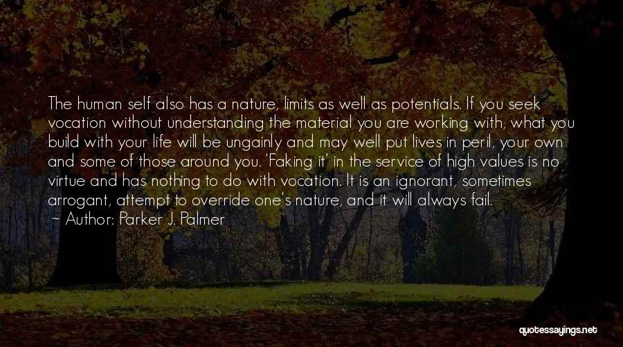 Faking Life Quotes By Parker J. Palmer