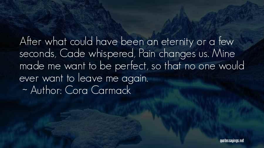 Faking Quotes By Cora Carmack