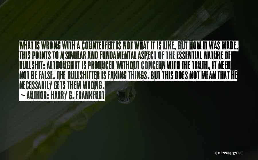 Faking Quotes By Harry G. Frankfurt