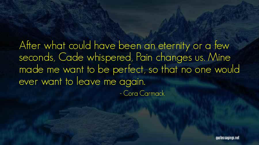 Faking Yourself Quotes By Cora Carmack