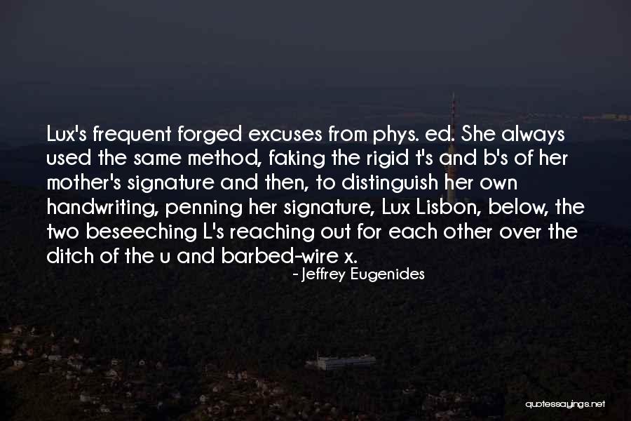 Faking Yourself Quotes By Jeffrey Eugenides