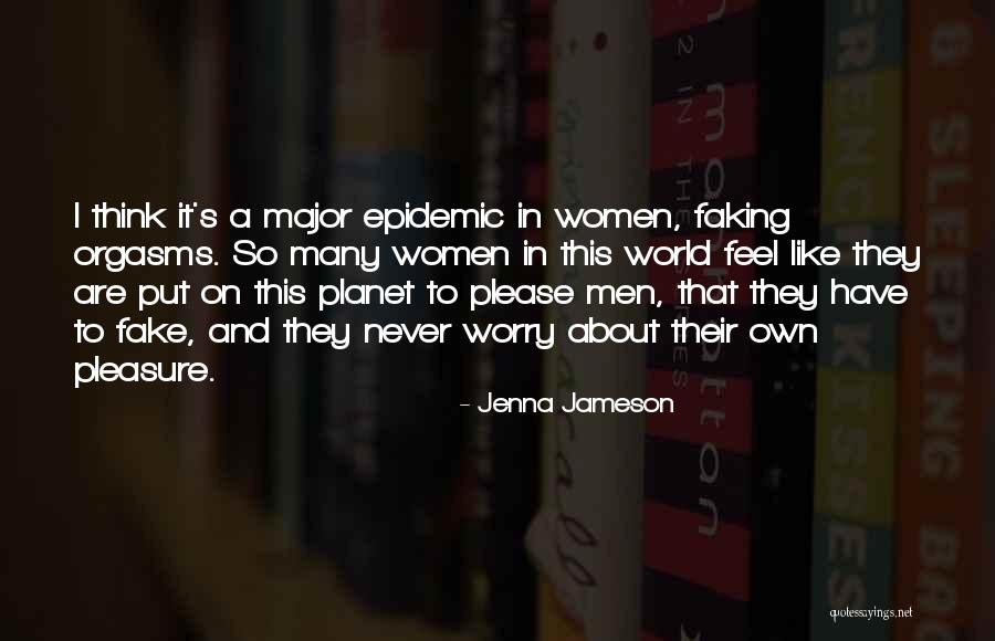 Faking Yourself Quotes By Jenna Jameson Faking Yourself Quotes By Jenna Jameson