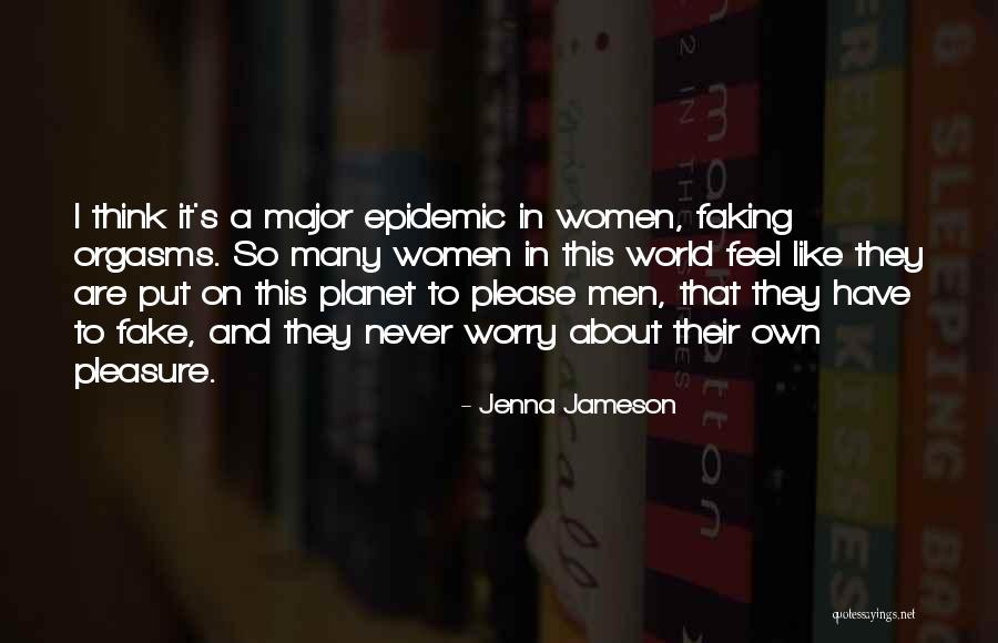 Faking Yourself Quotes By Jenna Jameson