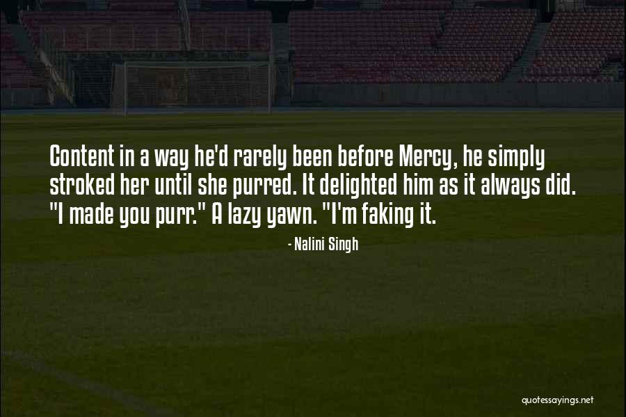 Faking Yourself Quotes By Nalini Singh Faking Yourself Quotes By Nalini Singh