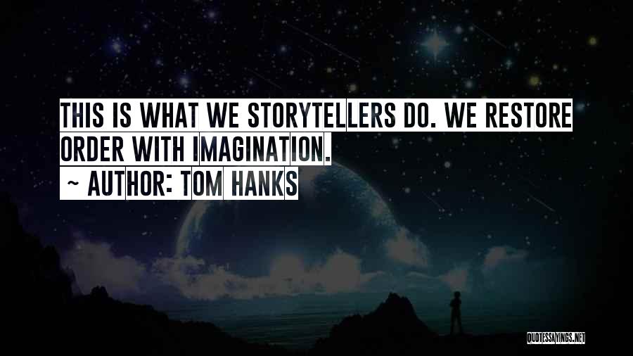 Fakirlere Yardim Quotes By Tom Hanks