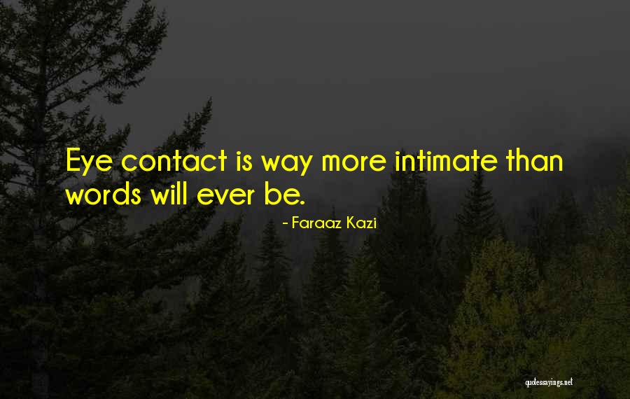 Fakirlik Testi Quotes By Faraaz Kazi Fakirlik Testi Quotes By Faraaz Kazi