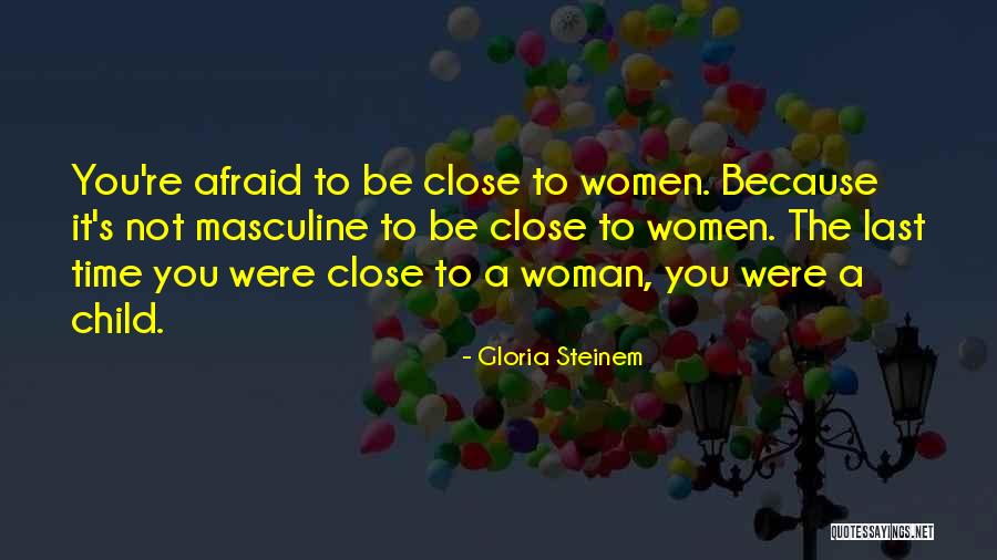 Fakirlikle Quotes By Gloria Steinem Fakirlikle Quotes By Gloria Steinem