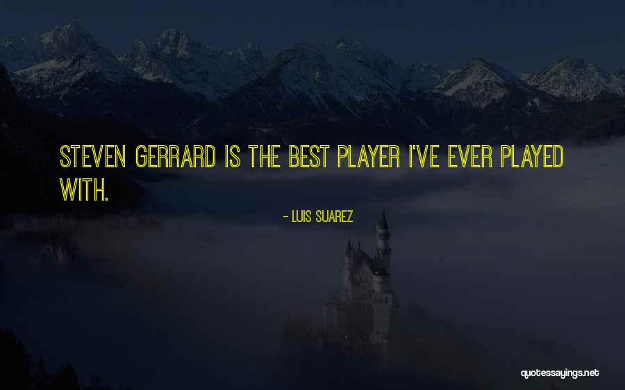 Fakirs Def Quotes By Luis Suarez