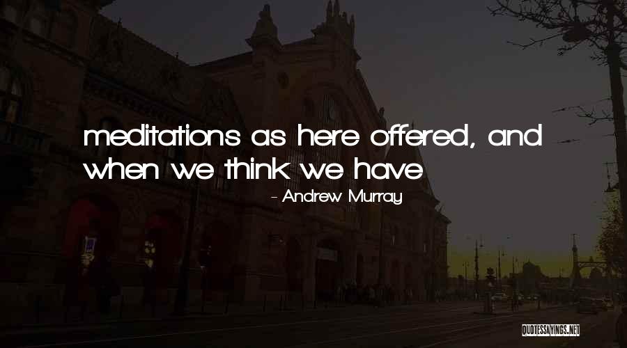 Fakoryzo Quotes By Andrew Murray Fakoryzo Quotes By Andrew Murray