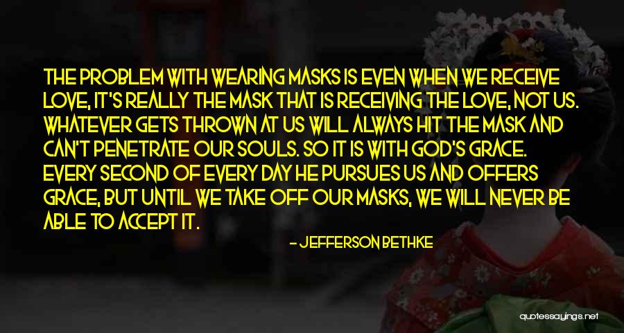 Fakoryzo Quotes By Jefferson Bethke Fakoryzo Quotes By Jefferson Bethke