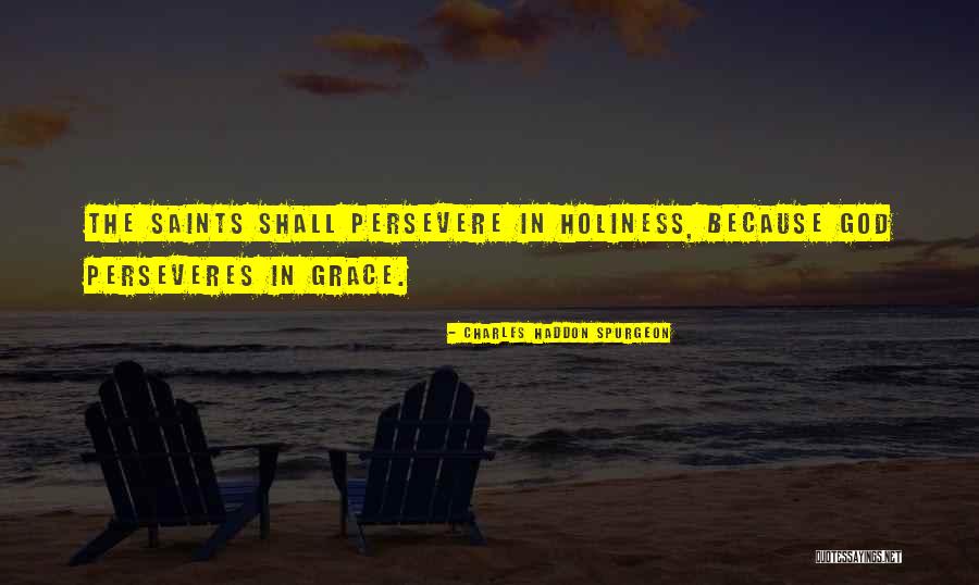 Fakrul Ahsan Quotes By Charles Haddon Spurgeon Fakrul Ahsan Quotes By Charles Haddon Spurgeon