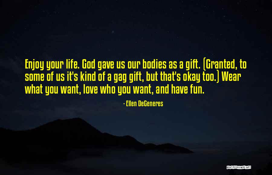 Fakturacn Quotes By Ellen DeGeneres Fakturacn Quotes By Ellen DeGeneres