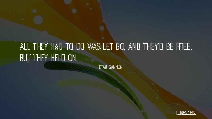 Fakulti Perubatan Quotes By Dyan Cannon Fakulti Perubatan Quotes By Dyan Cannon