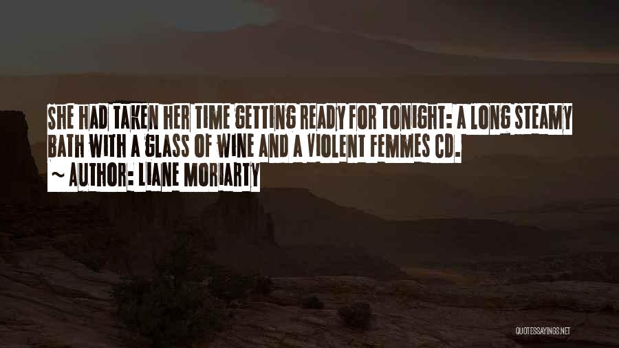 Falaise Quotes By Liane Moriarty