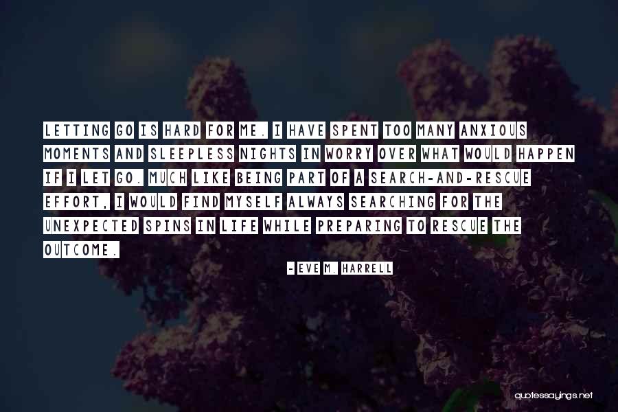 Falaki Voila Quotes By Eve M. Harrell Falaki Voila Quotes By Eve M. Harrell