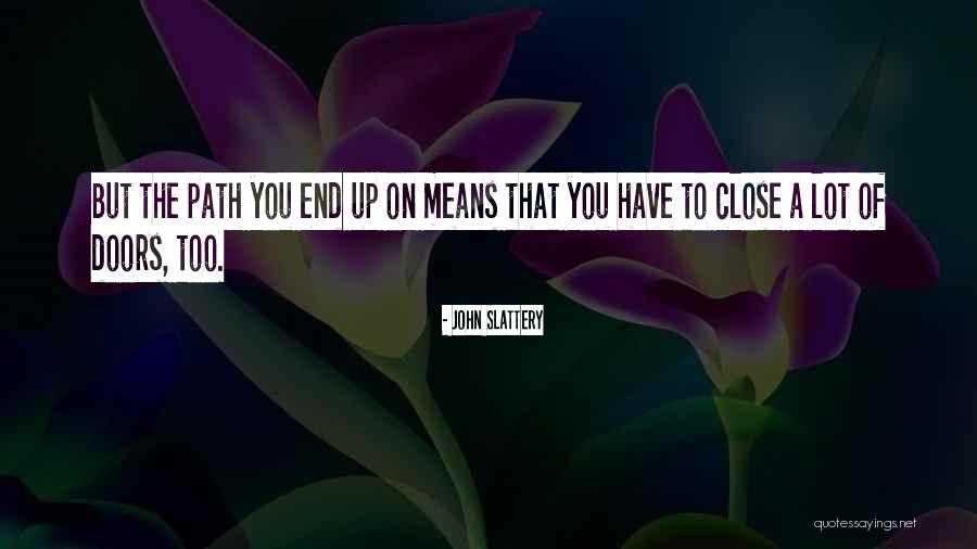 Falaniko Iakopo Quotes By John Slattery