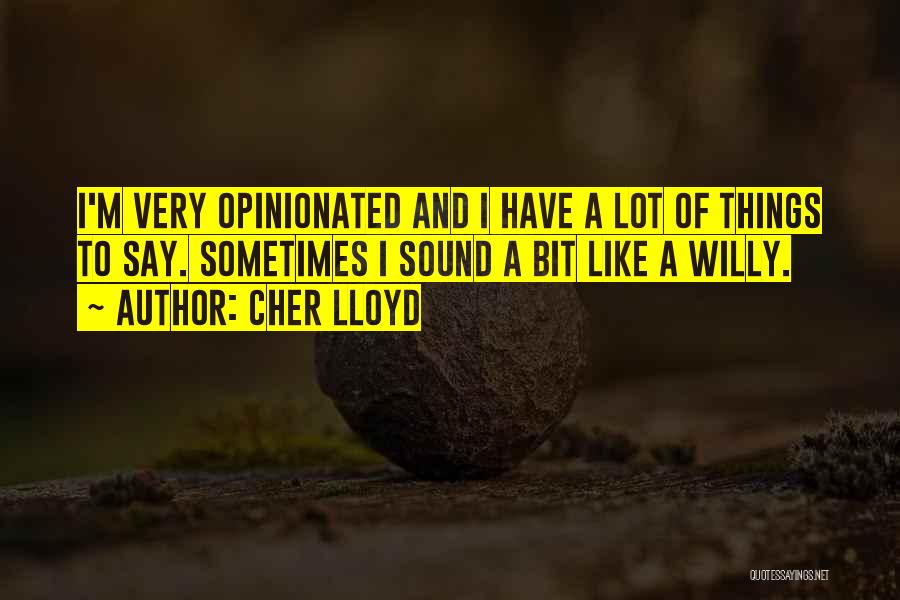 Falante Jbl Quotes By Cher Lloyd