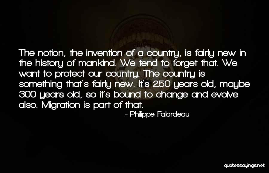 Falardeau Quotes By Philippe Falardeau Falardeau Quotes By Philippe Falardeau