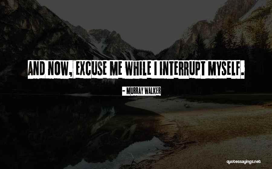 Falaremos Quotes By Murray Walker
