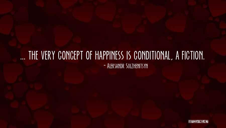 Falasi Tidak Quotes By Aleksandr Solzhenitsyn Falasi Tidak Quotes By Aleksandr Solzhenitsyn