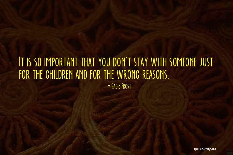 Falavamo Quotes By Sadie Frost Falavamo Quotes By Sadie Frost
