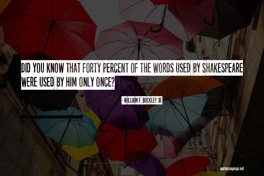 Falavamos Quotes By William F. Buckley Jr. Falavamos Quotes By William F. Buckley Jr.