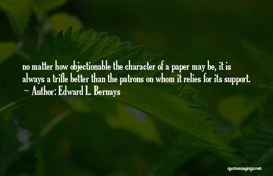 Falazati Quotes By Edward L. Bernays