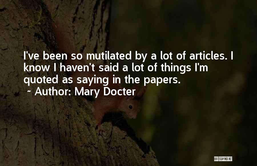 Falbalas Quotes By Mary Docter