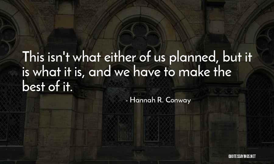 Falcaos Wife Quotes By Hannah R. Conway Falcaos Wife Quotes By Hannah R. Conway