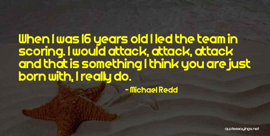 Falcaos Wife Quotes By Michael Redd Falcaos Wife Quotes By Michael Redd