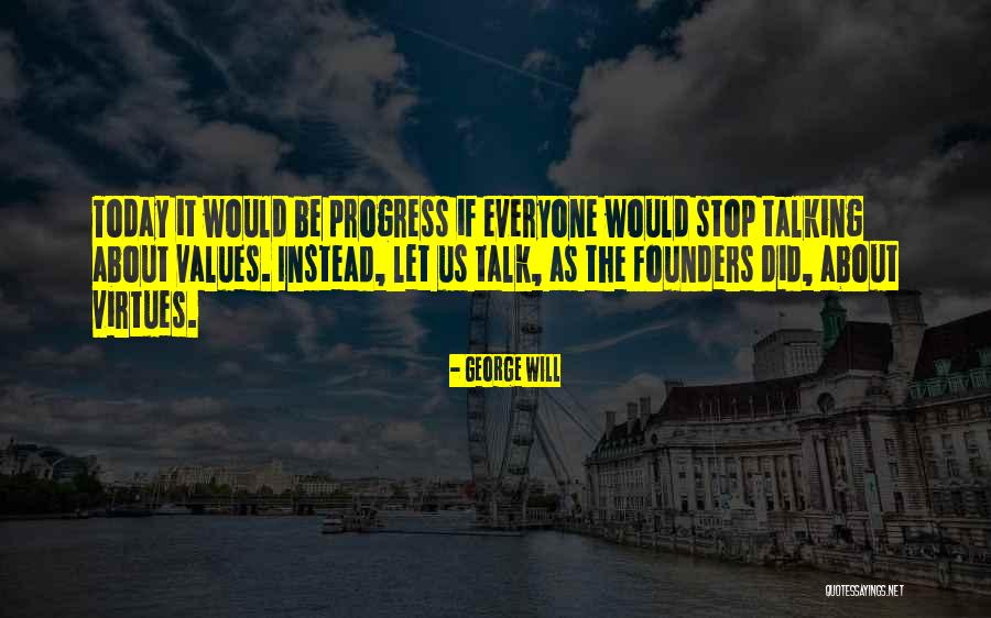 Falcini Viaggi Quotes By George Will Falcini Viaggi Quotes By George Will