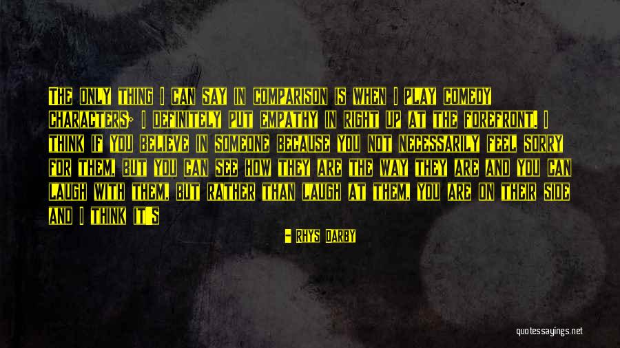 Falcioni Propiedades Quotes By Rhys Darby Falcioni Propiedades Quotes By Rhys Darby