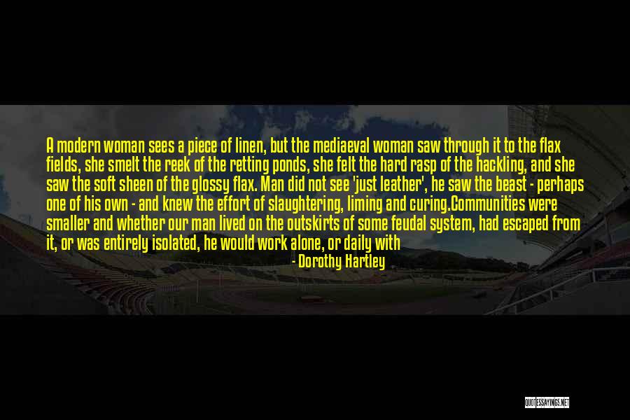 Falckner Quotes By Dorothy Hartley Falckner Quotes By Dorothy Hartley