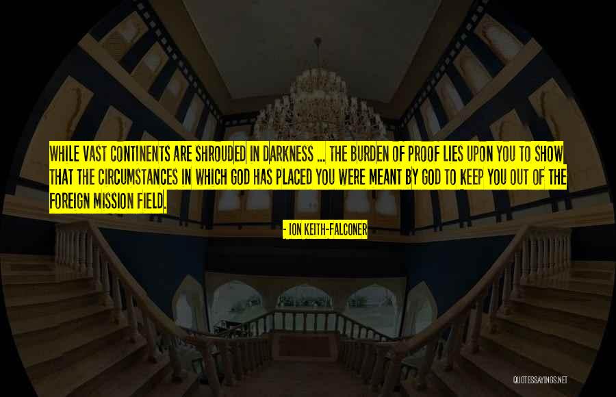 Falconer Quotes By Ion Keith-Falconer Falconer Quotes By Ion Keith-Falconer