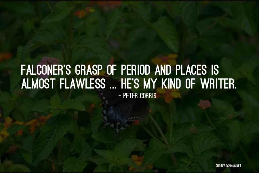 Falconer Quotes By Peter Corris Falconer Quotes By Peter Corris