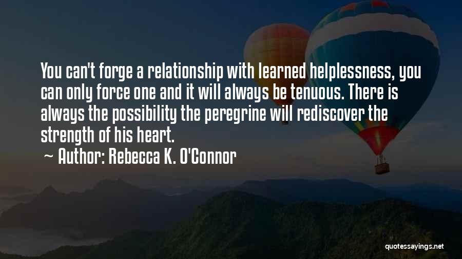 Falconry Quotes By Rebecca K. O'Connor