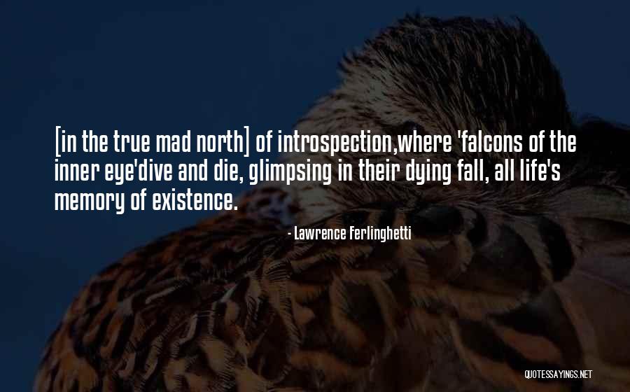 Falcons Quotes By Lawrence Ferlinghetti Falcons Quotes By Lawrence Ferlinghetti