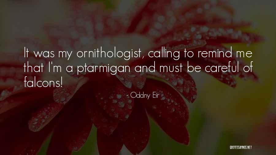 Falcons Quotes By Oddny Eir Falcons Quotes By Oddny Eir