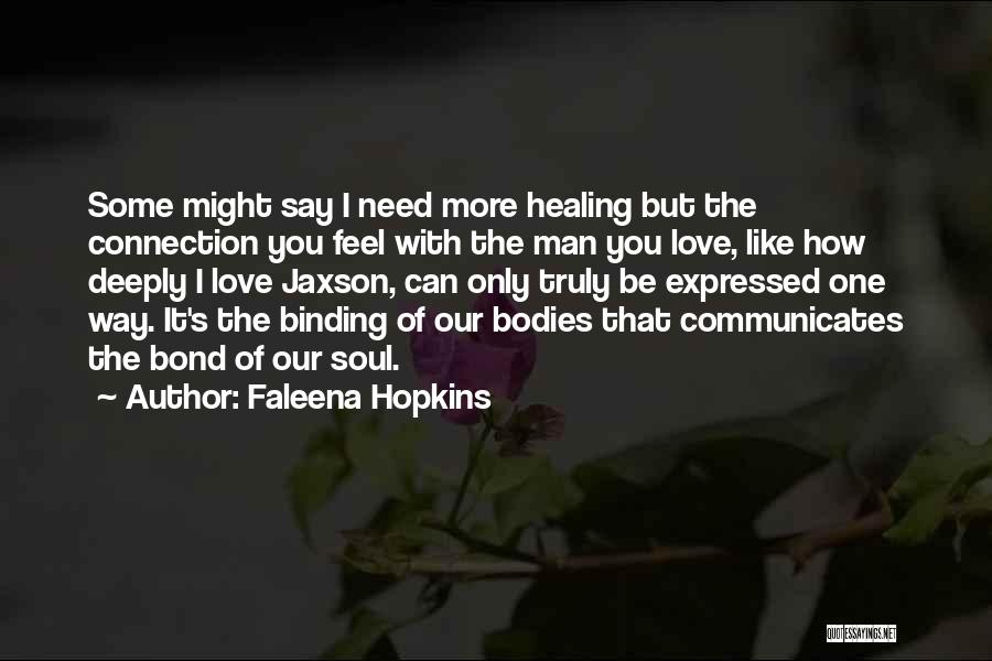 Faleena Hopkins Quotes 1408606