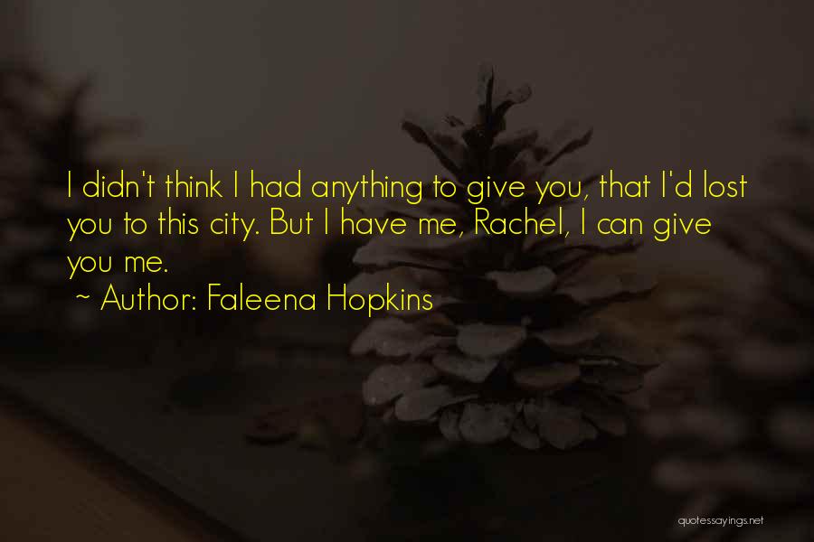 Faleena Hopkins Quotes 1895499