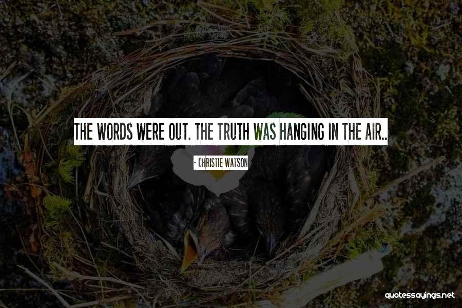 Falena Libreria Quotes By Christie Watson Falena Libreria Quotes By Christie Watson