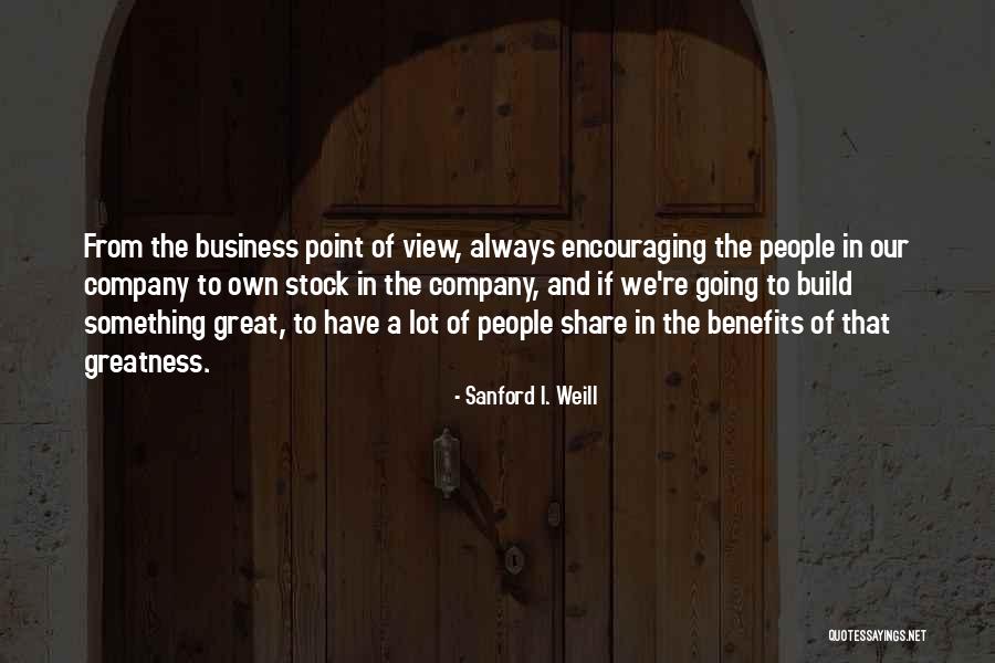 Faleolo Alailimas Height Quotes By Sanford I. Weill Faleolo Alailimas Height Quotes By Sanford I. Weill