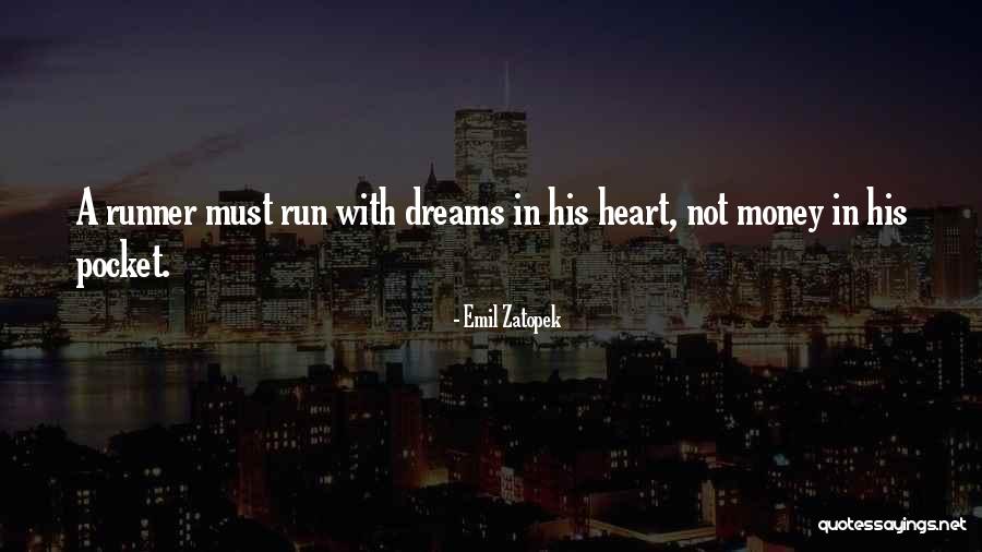 Faletto Artist Quotes By Emil Zatopek Faletto Artist Quotes By Emil Zatopek