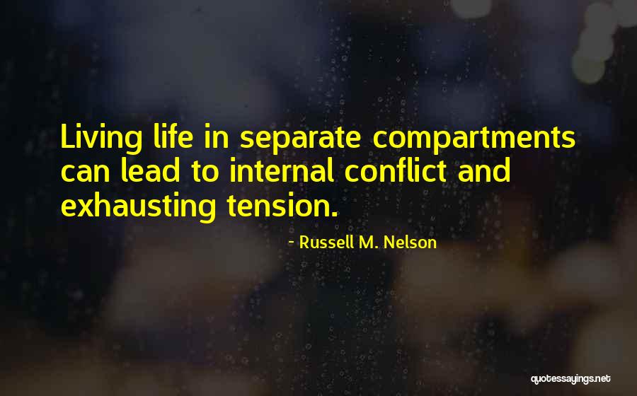 Falher Quotes By Russell M. Nelson Falher Quotes By Russell M. Nelson
