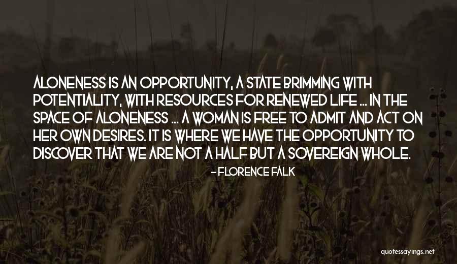 Falk Quotes By Florence Falk Falk Quotes By Florence Falk