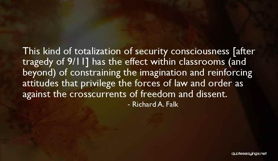 Falk Quotes By Richard A. Falk Falk Quotes By Richard A. Falk