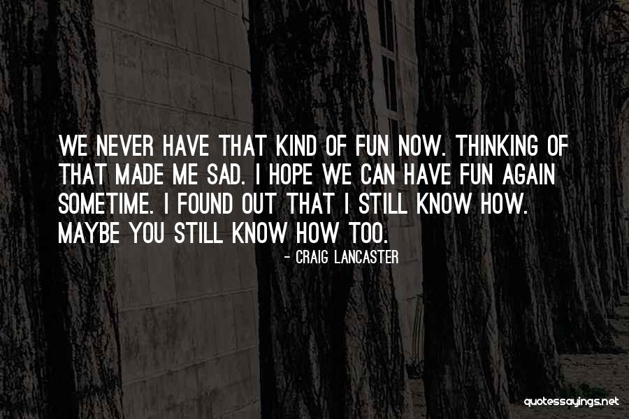 Falkenbach Metallum Quotes By Craig Lancaster Falkenbach Metallum Quotes By Craig Lancaster