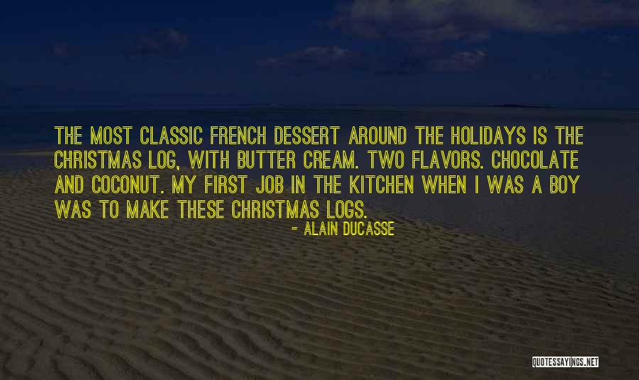 Falkenhain Ve Quotes By Alain Ducasse Falkenhain Ve Quotes By Alain Ducasse