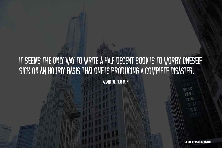 Falkowski Smith Quotes By Alain De Botton Falkowski Smith Quotes By Alain De Botton