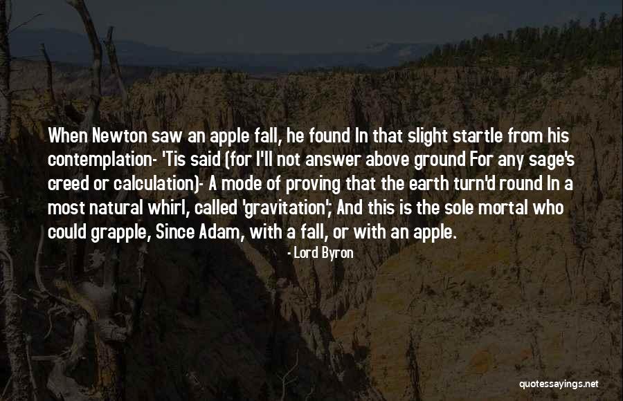 Fall And Apples Quotes By Lord Byron Fall And Apples Quotes By Lord Byron
